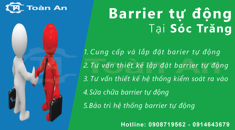 Các dịch vụ barrier tự động Toàn An cung cấp tại Tỉnh Sóc Trăng.