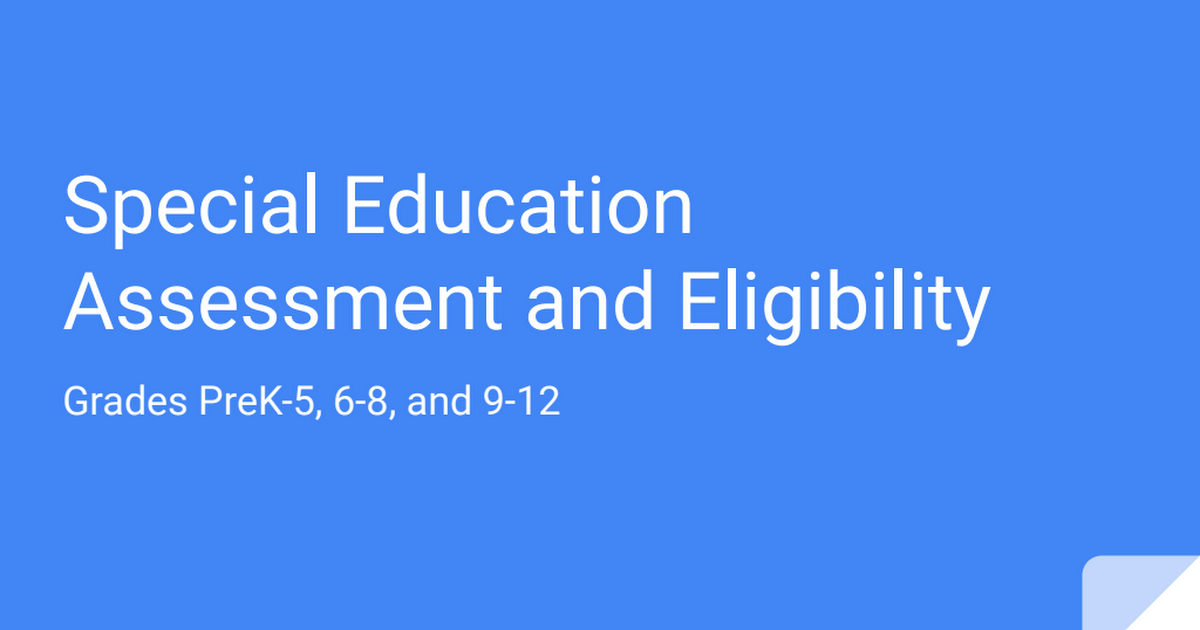 Special Education Assessment and Eligibility.pdf