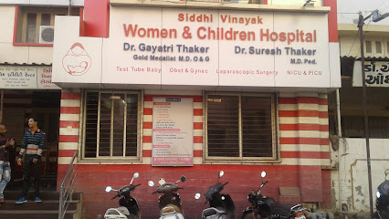 SIDDHI VINAYAK IVF & CHILDREN HOSPITAL JAMNAGAR (DR GAYATRI AND DR SURESH THAKER'S HOSPITAL) - Hospital in Jamnagar , India