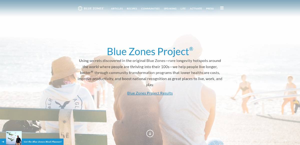 Using the knowledge gathered from the original Blue Zones of the world, the Blue Zones organisation helps people live better and longer. The Blue Zones project aims to make healthy choices easy choices.