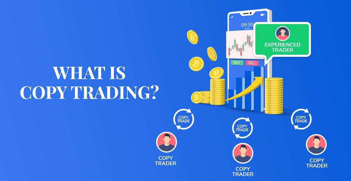 Introducing copy trading 