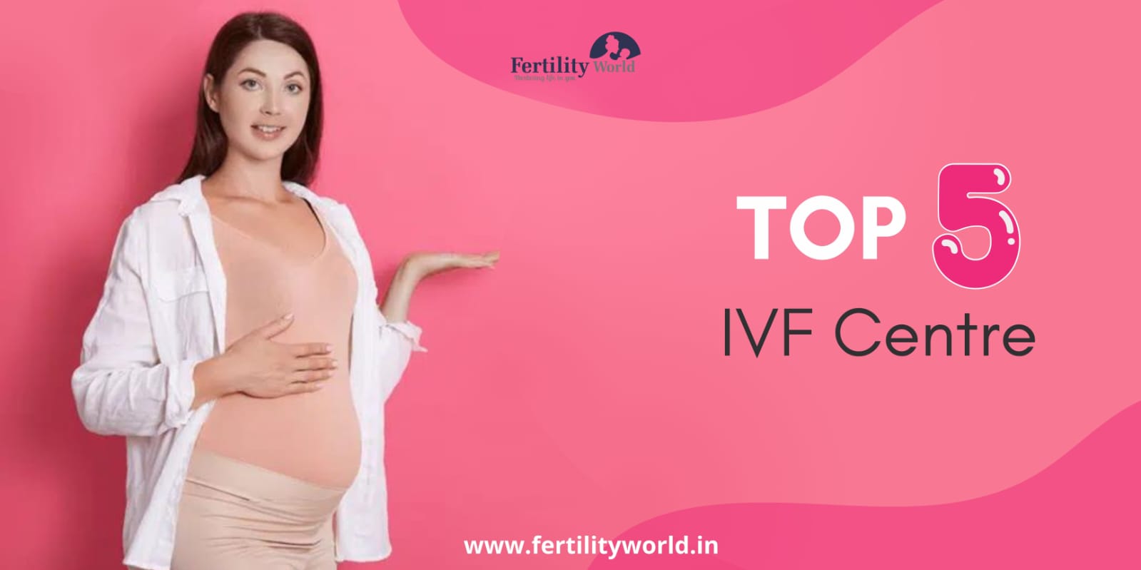 Top 5 IVF Centre in Ahmedabad