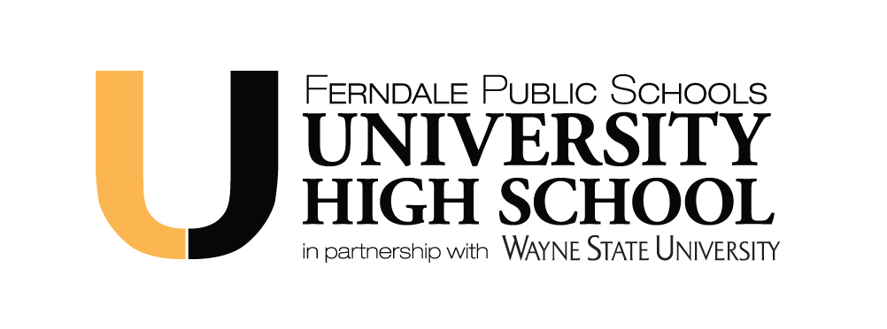 This is a graphic of the Logo for University High School, part of Ferndale Public Schools, in partnership with Wayne State University.
