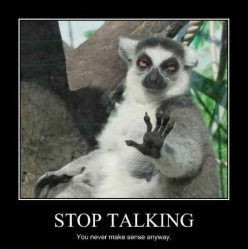 Stop talking