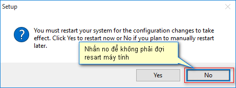 nhấn no để không đợi resart máy tính