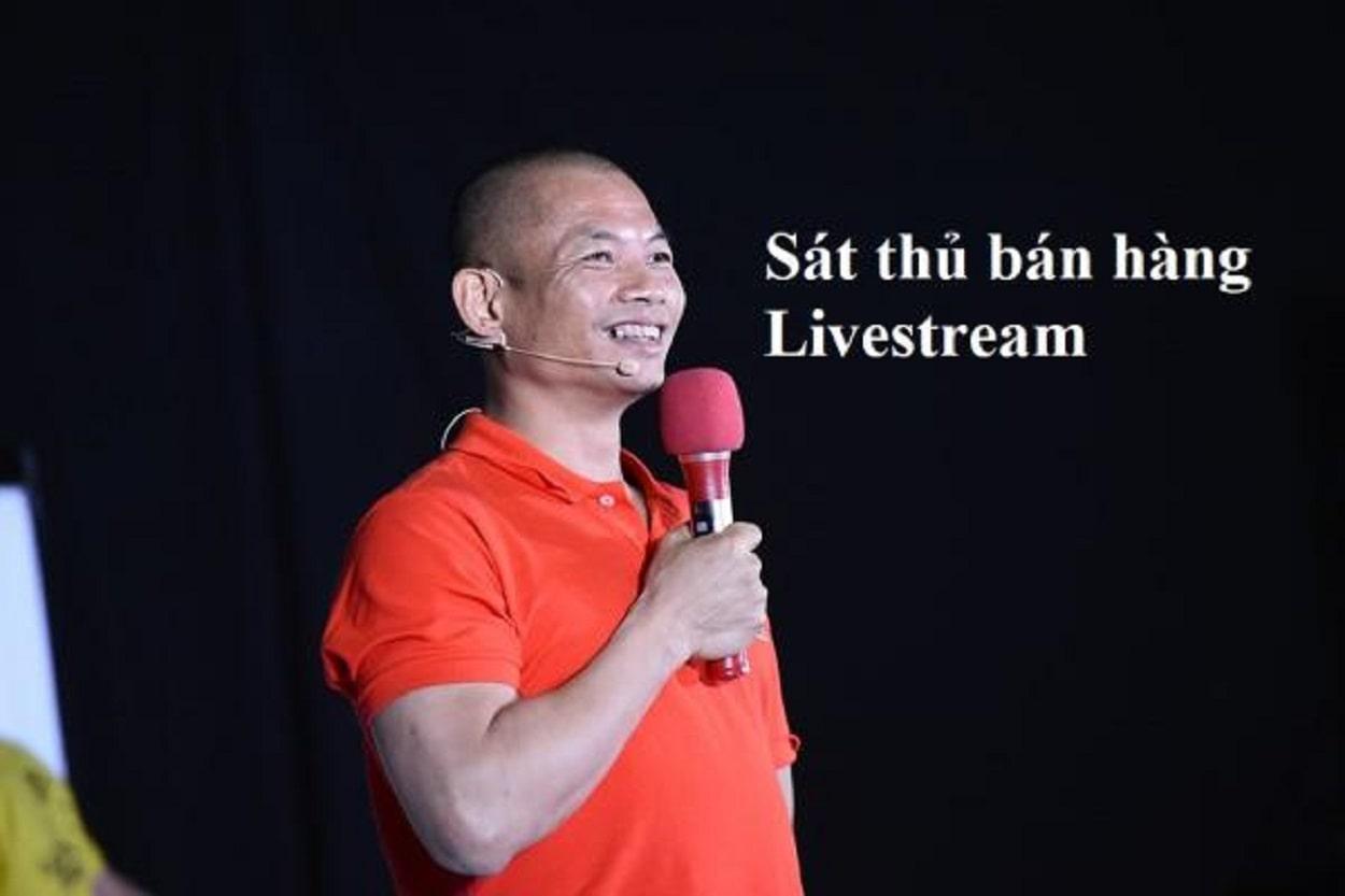 Sát thủ bán hàng Livestream từ Phạm Thành Long